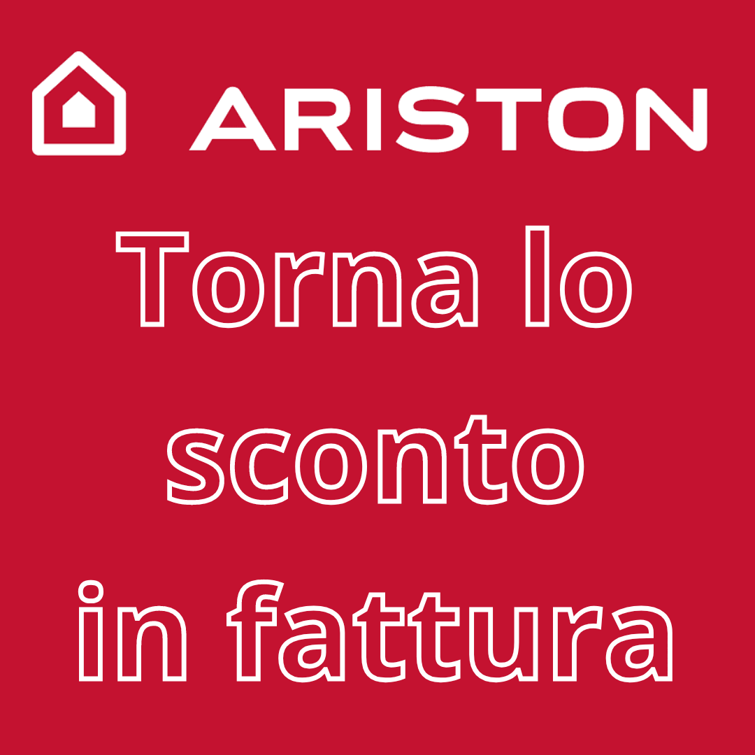 Climatizzatori Ariston: torna lo sconto in fattura!